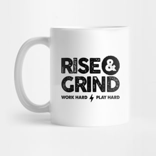 Rise and Grind Mug